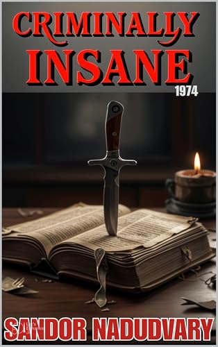 Criminally Insane 1974