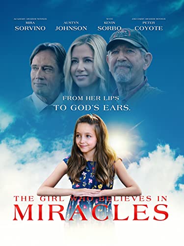 The Girl Who Believes In Miracles