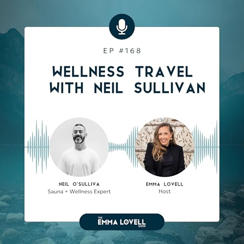 Wellness Travel with Neil Sullivan