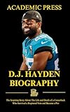 img_D.J. Hayden Biography: The Inspiring Story About T