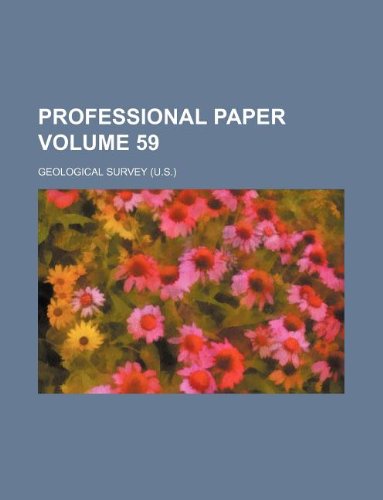 Professional Paper Volume 59