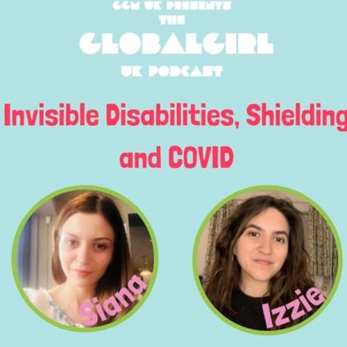 Invisible Disabilities, Shielding and COVID