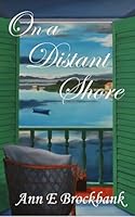 On a Distant Shore 1539912027 Book Cover