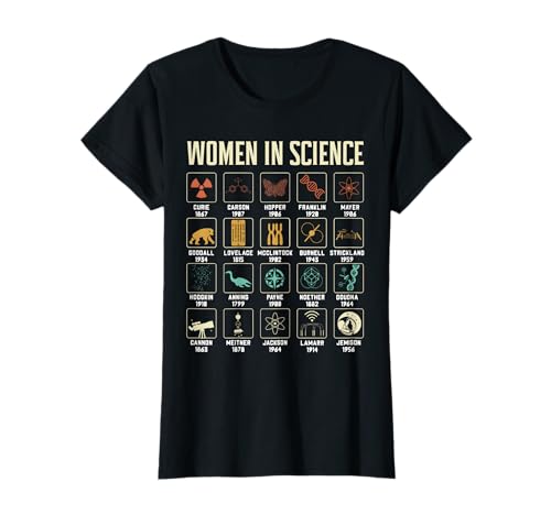 Women In Science Design Biology Chemistry Student Teacher T-Shirt