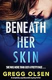 Beneath Her Skin: A completely unputdownable mystery thriller (Port Gamble Chronicles)