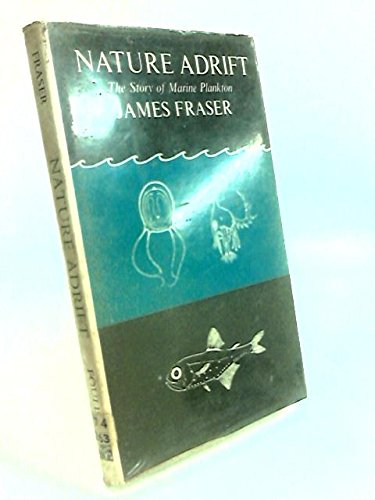 Nature Adrift: The Story of Marine Plankton B0000CLHJZ Book Cover