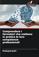 Comprendere i formatori che mettono in pratica le loro competenze professionali 6205351072 Book Cover