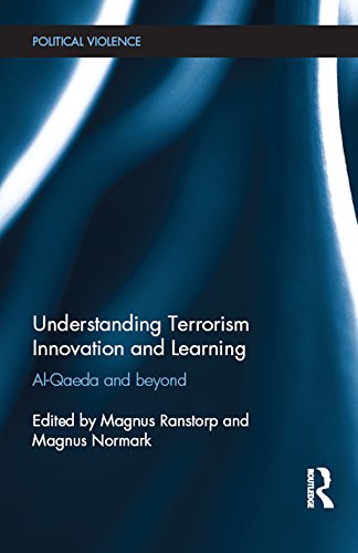 Understanding Terrorism Innovation and Learning: Al-Qaeda and Beyond (Political Violence)