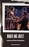 Romeo and Juliet (English Edition)