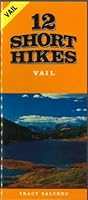 12 Short Hikes Vail 9346417498 Book Cover