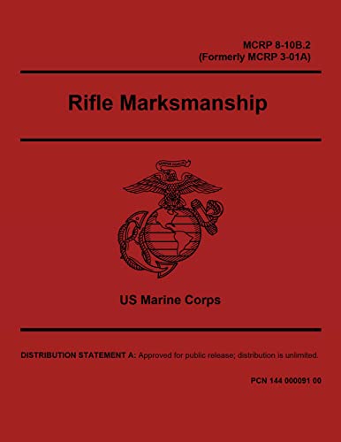 MCRP 8-10B.2 Rifle Marksmanship livre pour progresser au fusil