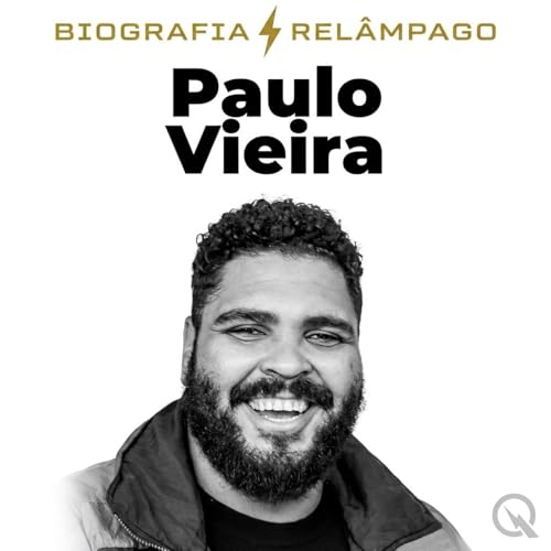 Paulo Vieira - Biografia Rel&acirc;mpago cover art