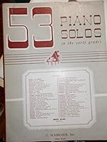 Fifty-three Piano Solos in the Early Grades B00DXPOV5Y Book Cover