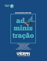 Bacharelado em Administracao 7 Unigran Florida: 2019 1794317120 Book Cover