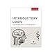 Introductory Logic: The Fundamentals of Thinking Well Student Edition