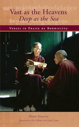 Vast as the Heavens Deep as the Sea: Verses in Praise of Bodhicitta-Wow! eBook