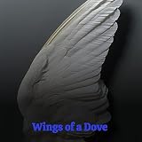 Wings of a Dove