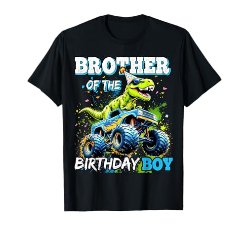 Brother of the Birthday Boy Monster Truck Dinosaur Party T-Shirt