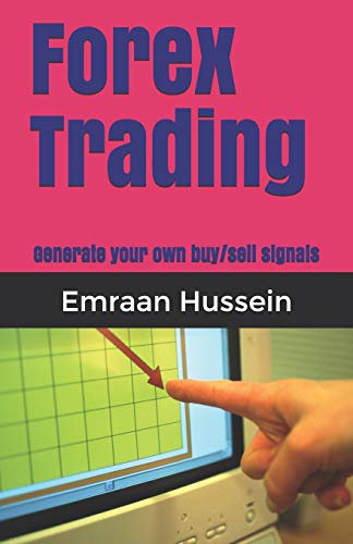 Forex Trading: Generate your own buy/sell signals