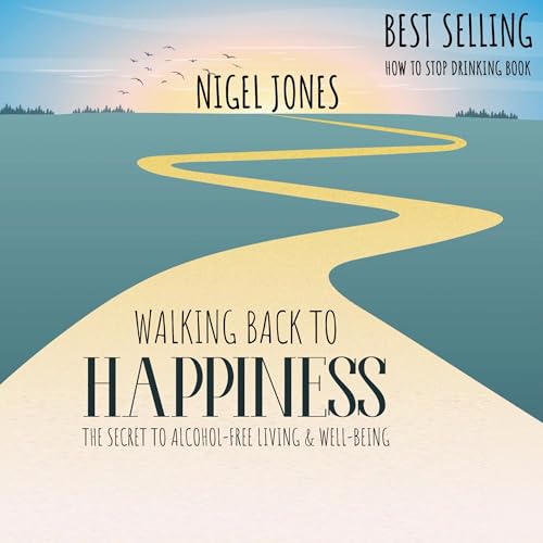 Walking Back to Happiness by Nigel Jones episode artwork