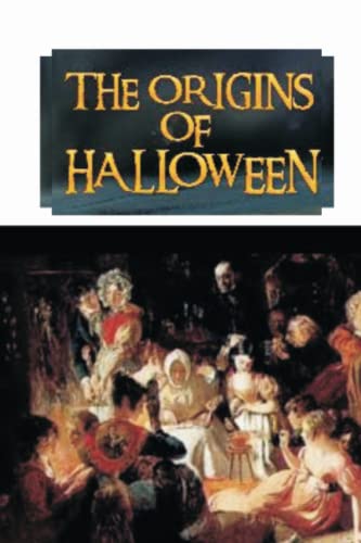 Origins of Halloween: Halloween History