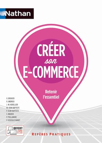 Créer son e-commerce - Repères pratiques
