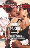 Bound by a Child (Baby Business Book 2)