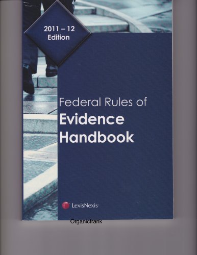Federal Rules of Evidence Handbook 1422490823 Book Cover