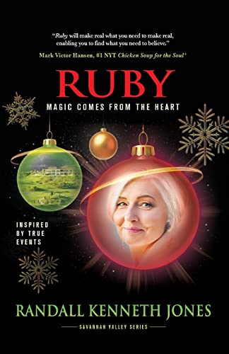 Ruby: Magic Comes From the Heart (The Savannah Valley)