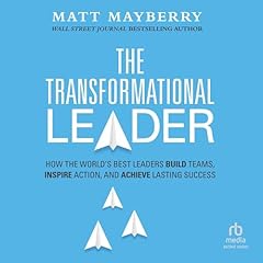 The Transformational Leader Audiolibro Por Matt Mayberry arte de portada
