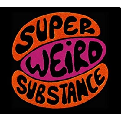 Greg Wilson Presents Super Weird Substance