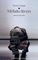 Méfaits divers : Journal d'un frère 2841862534 Book Cover
