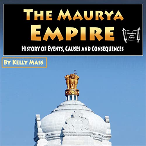 The Maurya Empire by Kelly Mass episode artwork