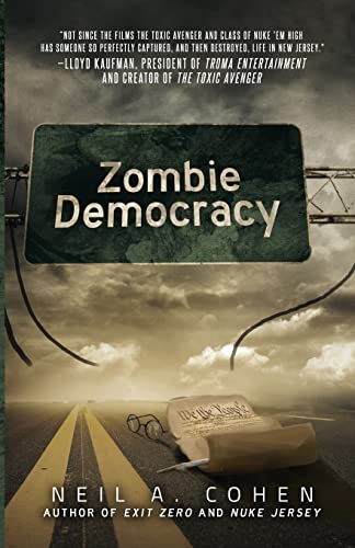 Zombie Democracy (Exit Zero Trilogy)