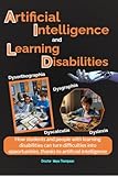 Artificial Intelligence and Learning Disabilities