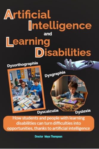 Artificial Intelligence and Learning Disabilities