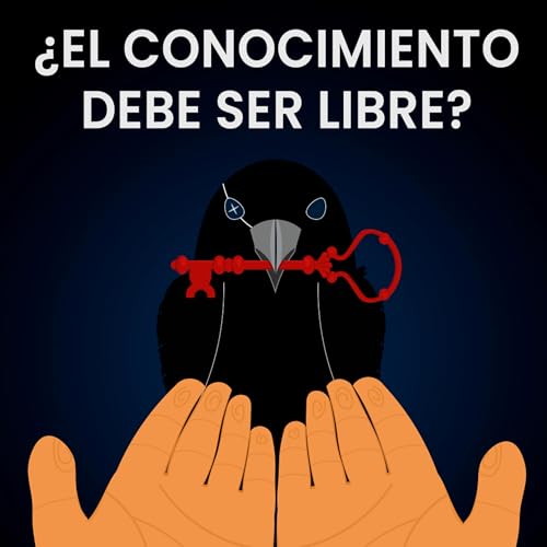 &iquest;El conocimiento debe ser libre?
