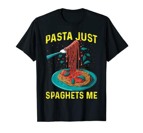 Pasta Just Spaghets Me, divertido disfraz para amantes de los espaguetis Camiseta