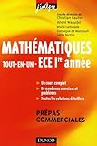  Mathématiques Tout-en-Un ECE 1e année Prépas commerciales: Cours et exercices corrigés