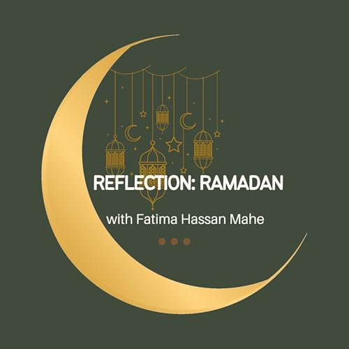 Reflection: Ramadan