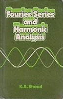 Fourier Series and Harmonic Analysis 085950137X Book Cover