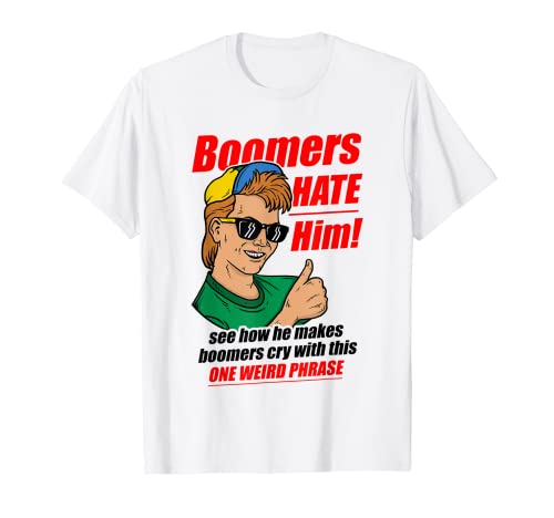 Boomers lo odian - Ok Boomer Meme Camiseta