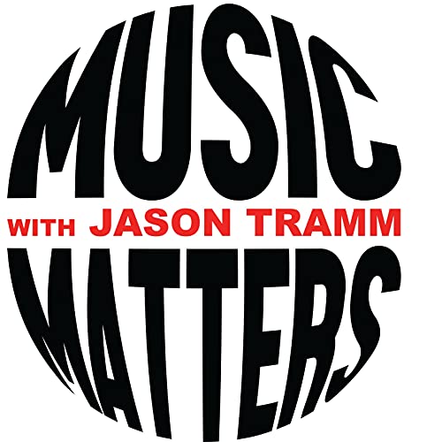 Music Matters with Jason Tramm cover art