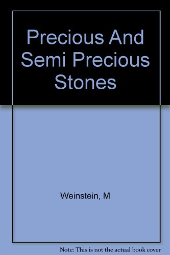 Precious and semi-precious stones, B0008737NM Book Cover