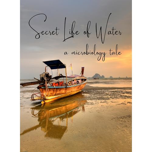 The Secret Life of Water: A Microbiology Tale by David Wooster episode artwork
