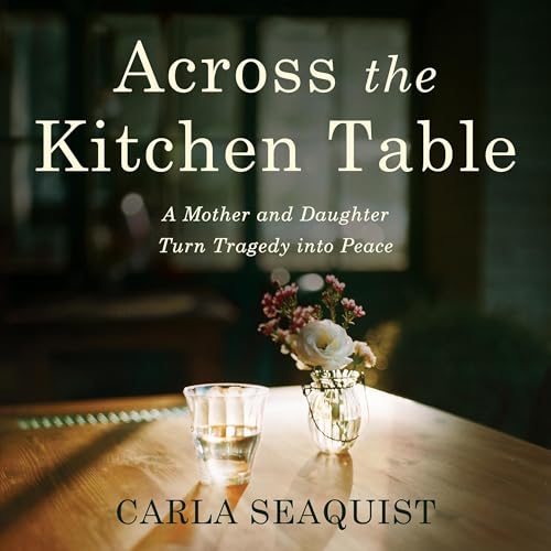 Across the Kitchen Table by Carla Seaquist episode artwork