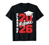 DONE Class Of 2026 Graduation Men Women Grad Seniors 2026 T-Shirt