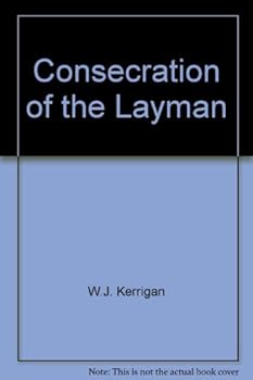 Hardcover Consecration of the Layman Book