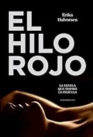 El hilo rojo 9562624846 Book Cover