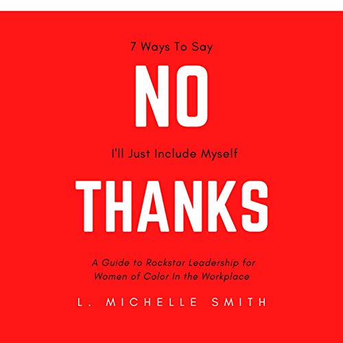 No Thanks by L. Michelle Smith episode artwork